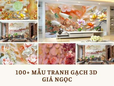 Top 100+ Mẫu tranh gạch 3D giả ngọc cao cấp, sang trọng